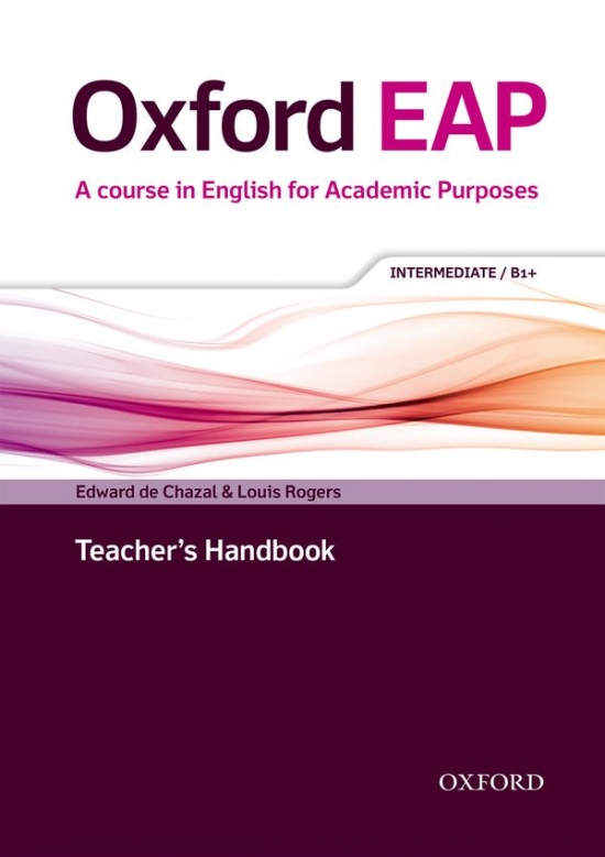 Oxford EAP (English for Academic Purposes) B1+ Teacher´s Book with DVD-ROM Oxford University Press