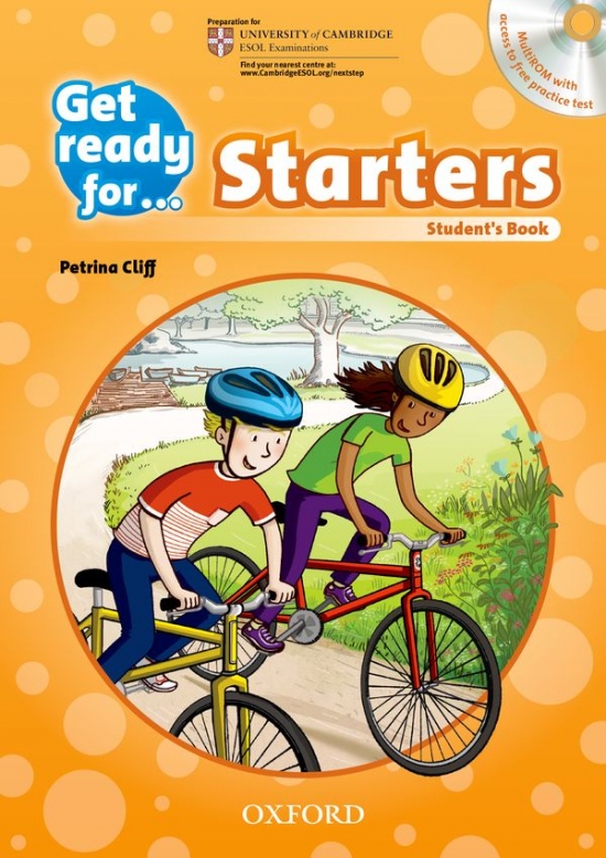 Get Ready for Starters: Student´s Book with Audio CD Oxford University Press