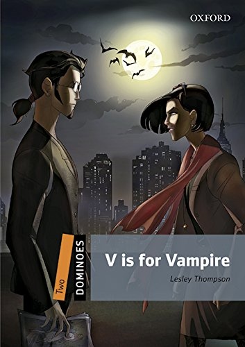 Dominoes 2 (New Edition) V is For Vampire MP3 Audio Download Oxford University Press