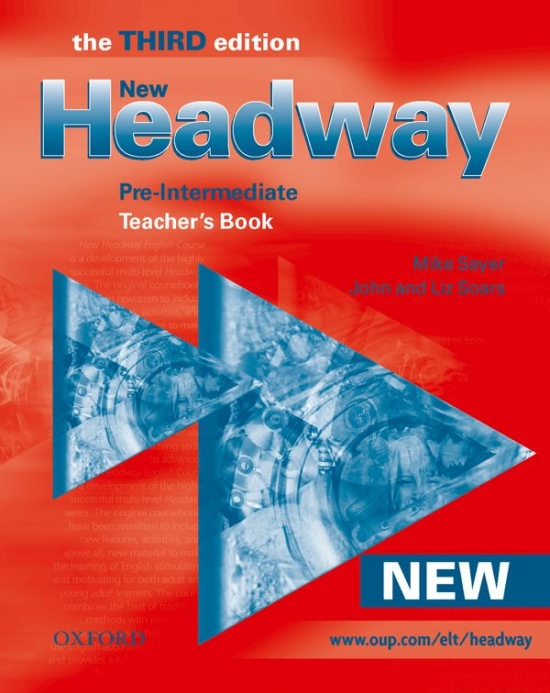 New Headway Pre-Intermediate Third Edition (new ed.) TEACHER´S BOOK Oxford University Press