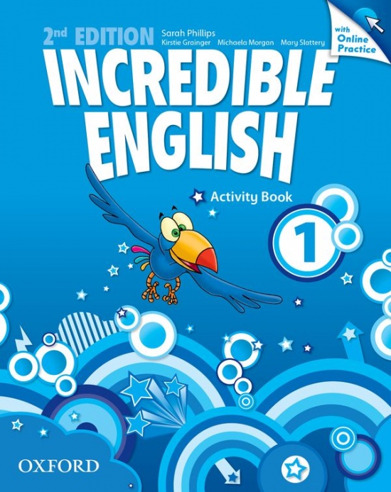 Incredible English 1 (New Edition) Activity Book with Online Practice Oxford University Press