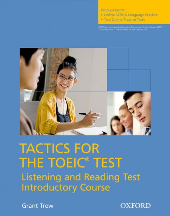 Tactics for TOEIC Student´s Book with Online Skills and Language Practice Oxford University Press