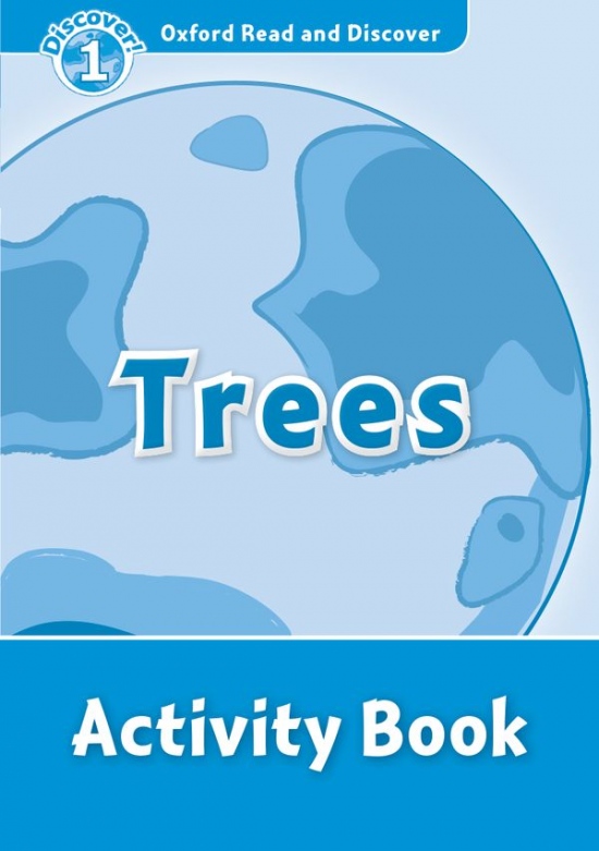 Oxford Read and Discover 1 Trees Activity Book Oxford University Press