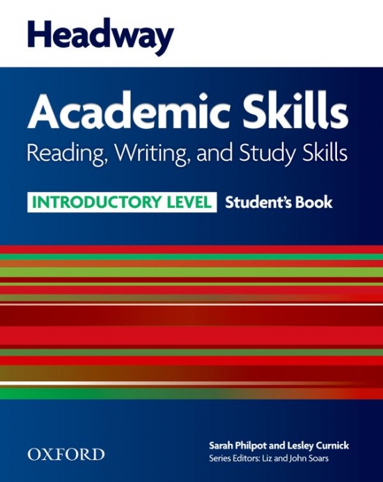 Headway Academic Skills Introductory Reading, Writing and Study Skills Student´s Book Oxford University Press