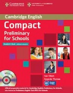 Compact Preliminary for Schools Student´s Book without Answers with CD-ROM