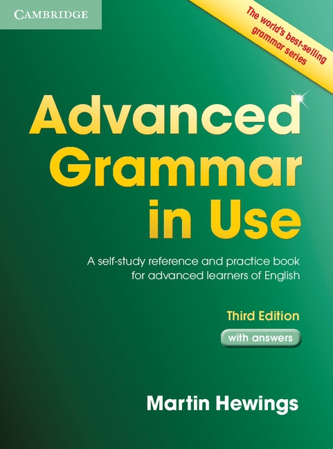 Advanced Grammar in Use (3rd Edition) with Answers Cambridge University Press
