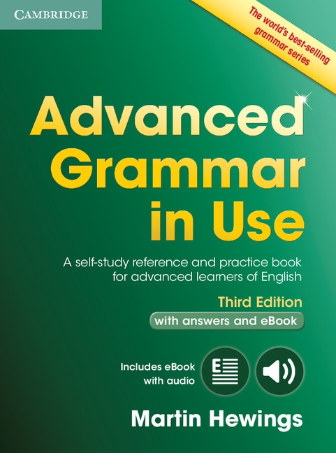 Advanced Grammar in Use (3rd Edition) with Answers a Interactive eBook Cambridge University Press