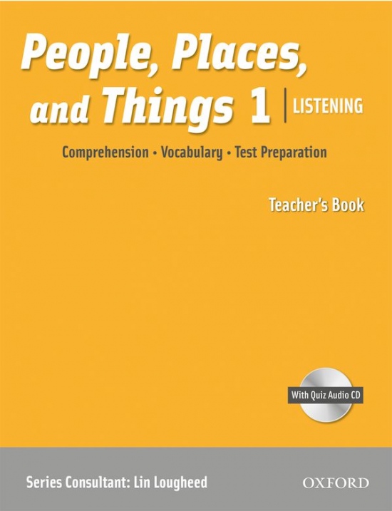 People, Places, and Things Listening 1 Teacher´s Book with Audio CD Oxford University Press