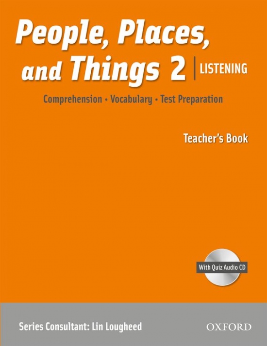 People, Places, and Things Listening 2 Teacher´s Book with Audio CD Oxford University Press