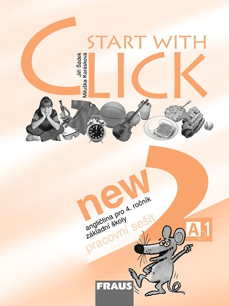 Start with Click New 2 - Pracovní sešit Fraus