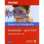 Grammatik - ganz klar! Ubungsgrammatik mit Audios online Hueber Verlag
