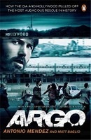 Argo: How the CIA and Hollywood Pulled Off the Most Audacious Rescue in History Penguin Books (UK)