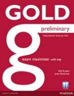 Gold Preliminary Exam Maximiser with Key a Online Audio Pearson
