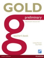 Gold Preliminary Teacher´s Book Pearson
