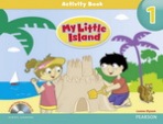 My Little Island 1 Activity Book with Songs a Chants Audio CD Pearson