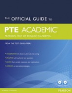 The Official Guide to PTE (Pearson Test of English) Academic with Audio CD a CD-ROM Pearson