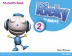Ricky The Robot 2 Student´s Book Pearson