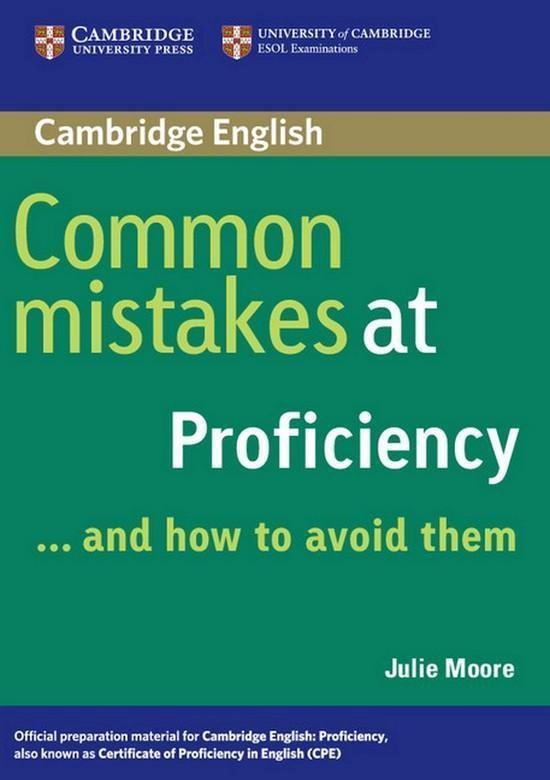 Common Mistakes at Proficiency...and How to Avoid Them Cambridge University Press