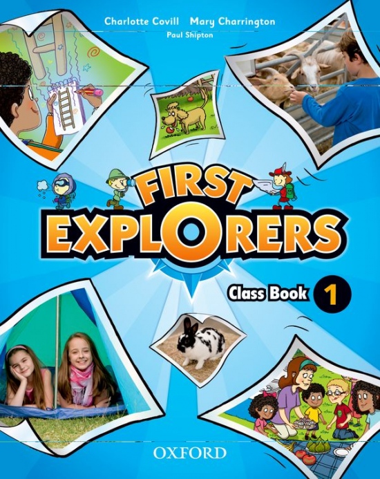 First Explorers 1 Class Book Oxford University Press