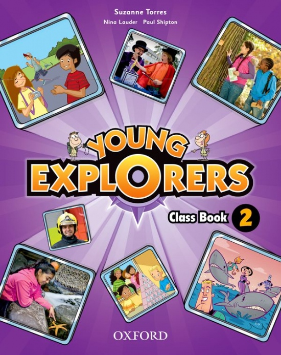 Young Explorers 2 Class Book Oxford University Press