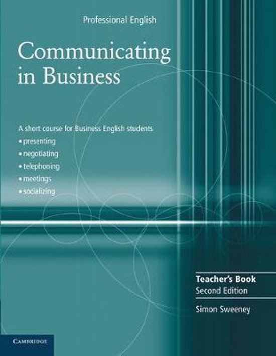 Communicating in Business 2nd Edition Teachers Book Cambridge University Press