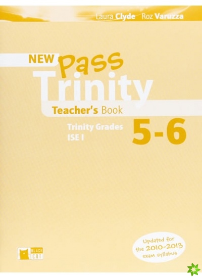New Pass Trinity 5 - 6 and ISE I Teacher´s Book BLACK CAT - CIDEB