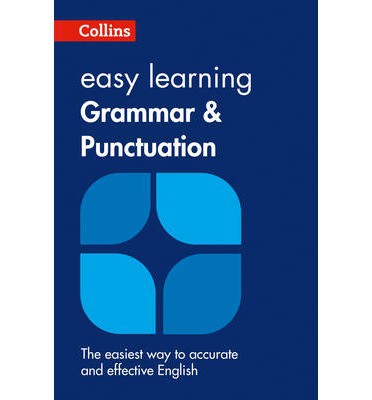 Collins Easy Learning Grammar and Punctuation Collins