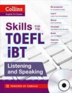 Collins Skills for the TOEFL iBT Test: Listening and Speaking with Audio CD Collins
