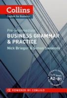 Collins Business Grammar a Practice: Pre-Intermediate Collins