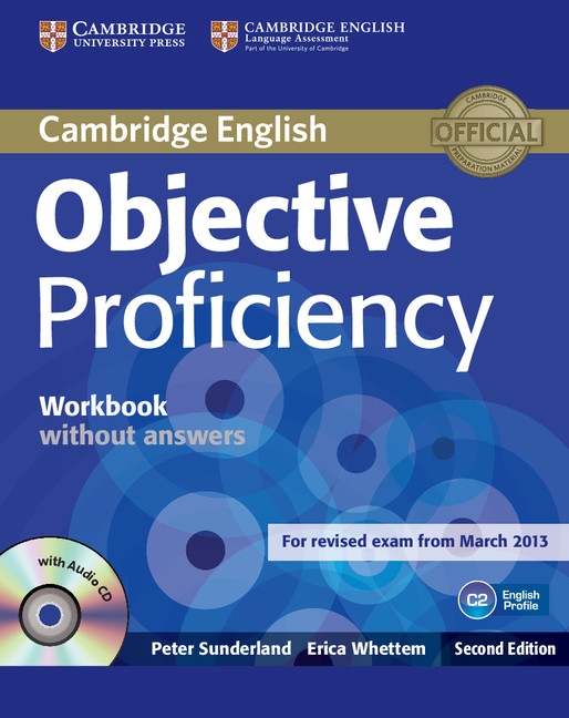 Objective Proficiency (2nd Edition) Workbook without Answers with Audio CD Cambridge University Press