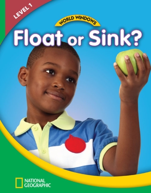 WORLD WINDOWS 2 Float or Sink? Student´s Book National Geographic learning