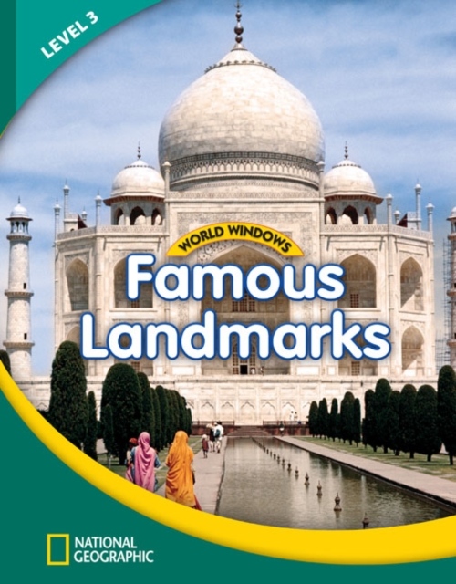 WORLD WINDOWS 3 Famous Landmarks Student´s Book National Geographic learning