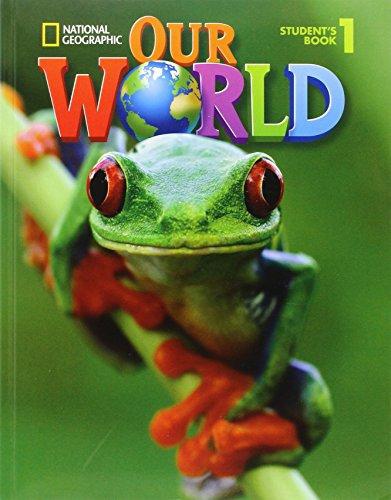 Our World 1 Student´s Book with CD-ROM National Geographic learning