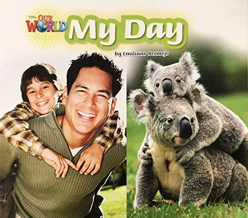 Our World 2 Reader My Day Big Book National Geographic learning