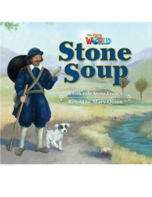 Our World 2 Reader Stone Soup National Geographic learning