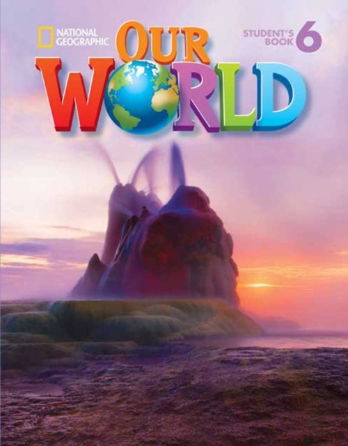 Our World 6 Student´s Book with CD-ROM National Geographic learning