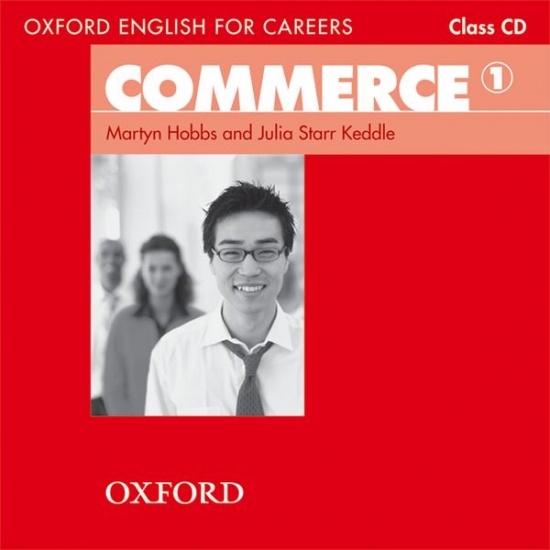 OXFORD ENGLISH FOR CAREERS COMMERCE 1 CLASS CD Oxford University Press