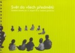Svět do všech předmětů