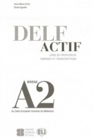 DELF ACTIF Scolaire et Junior A2 GUIDE DU PROFESSEUR