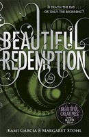 Beautiful Redemption (Beautiful Creatures #4) Penguin Books (UK)
