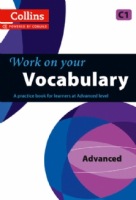 Collins Work on your Vocabulary C1 Advanced Collins