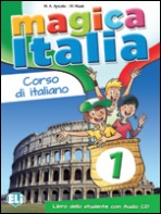 MAGICA ITALIA 1 Student´s Book + Song audio CD ELI