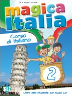 MAGICA ITALIA 2 Student´s Book + Song audio CD ELI