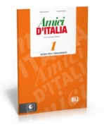 AMICI DI ITALIA 1 Teacher´s guide + 3 Audio CDs ELI
