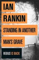 Standing in Another Man´s Grave