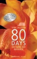 80 DAYS - DIE FARBE DER BEGIERDE (BUCH 2)