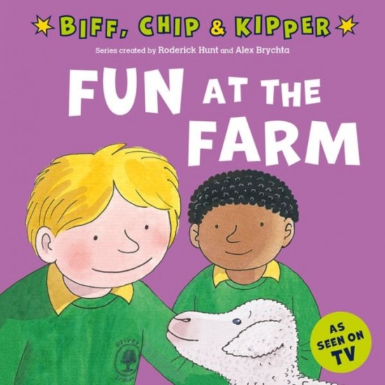 READ WITH BIFF, CHIP a KIPPER FIRST EXPERIENCES: FUN AT THE FARM (Oxford Reading Tree) OUP ED