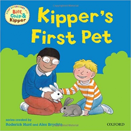 READ WITH BIFF, CHIP & KIPPER FIRST EXPERIENCES: KIPPER´S FIRST PET (Oxford Reading Tree)