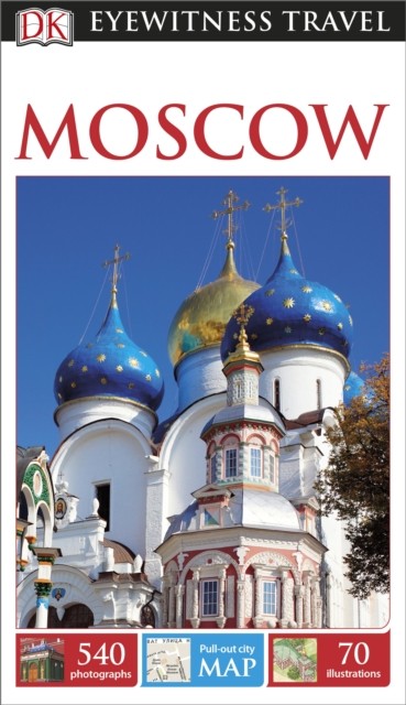 DK Eyewitness Moscow Dorling Kindersley (UK)