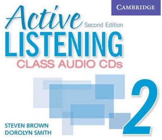 Active Listening Second Edition Level 2 Class Audio CDs (3) Cambridge University Press